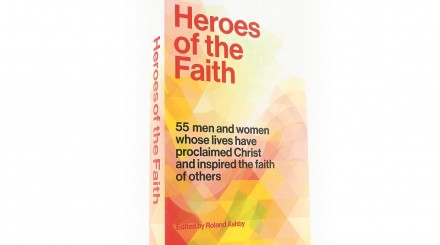 Heroes of the faith